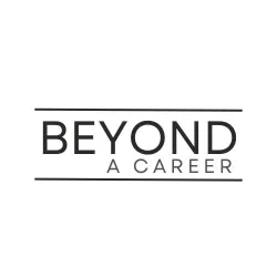 Beyond A Career